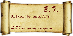Bilkei Terestyén névjegykártya